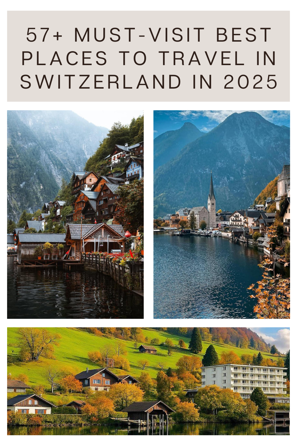 Top Places to Travel in Switzerland