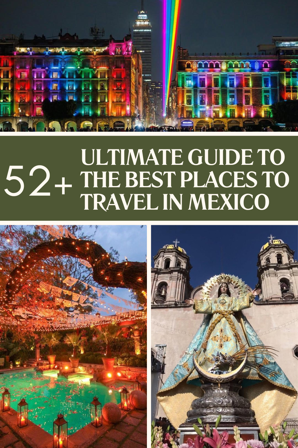 Best Places to Travel in Mexico