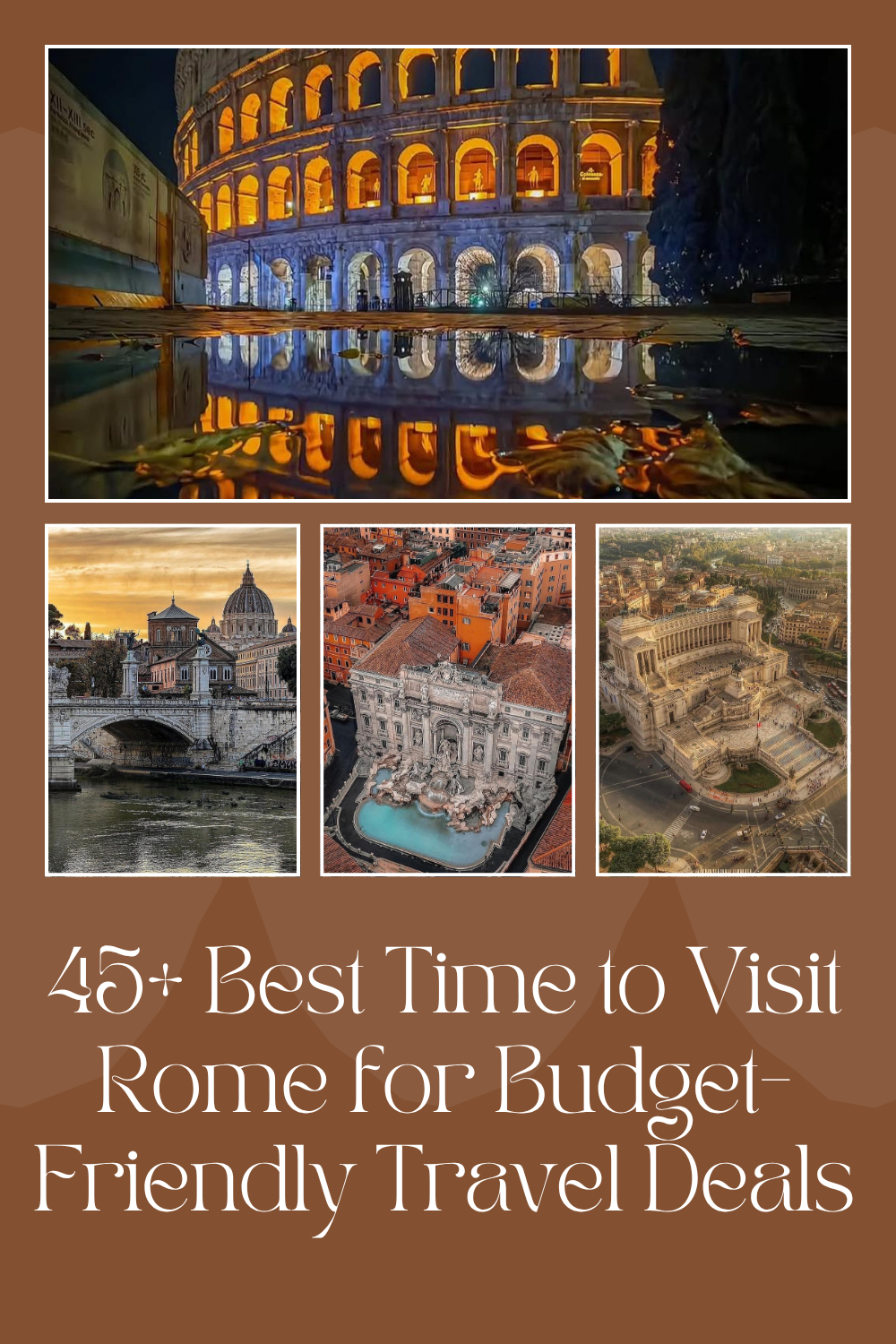 Best Time to Visit Rome