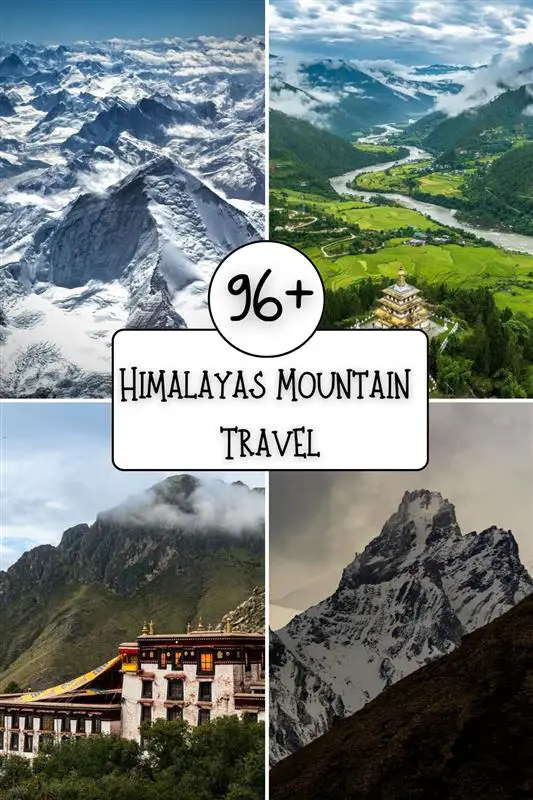 Himalayas Mountain Travel