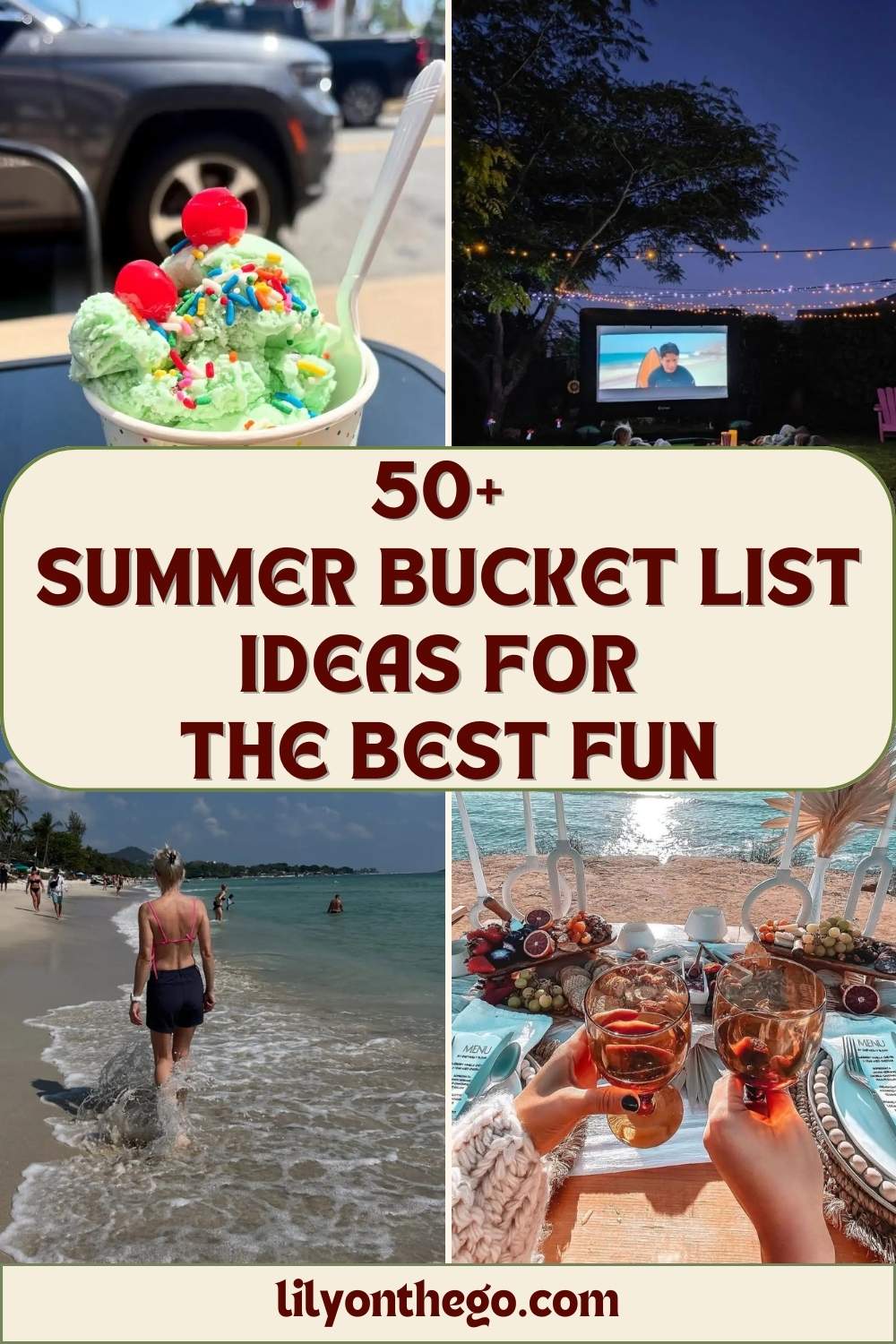 50+ Summer Bucket List Ideas for the Best