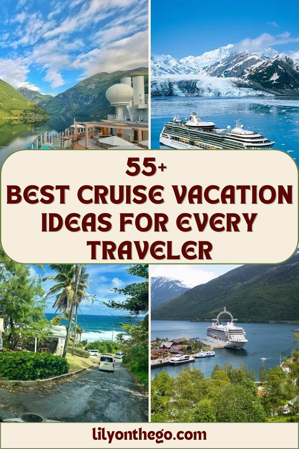 55+ Best Cruise Vacation Ideas for Every Traveler