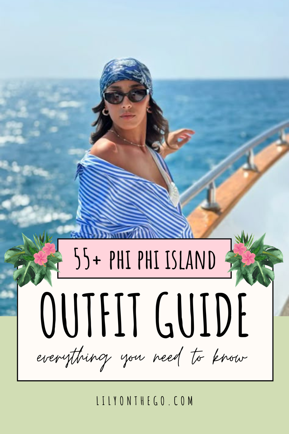55+ Phi Phi Island Outfit