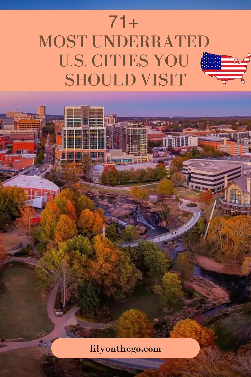 71+ Most Underrated U.S. Cities You Should Visit