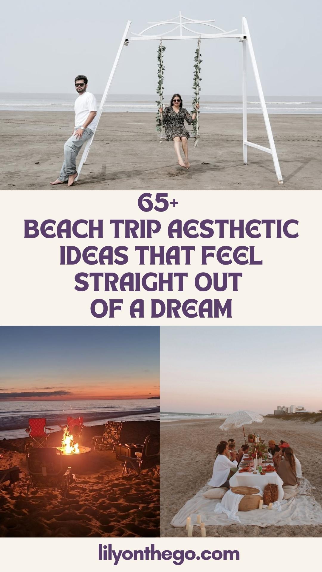 65+ Beach Trip Aesthetic Ideas That Feel Straight Out of a Dream